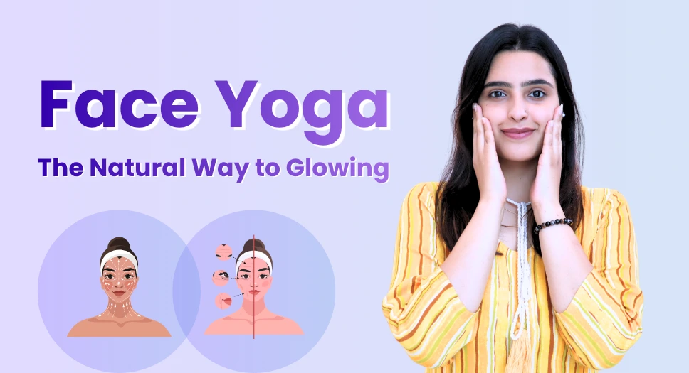 A guide to face yoga for glowing skin